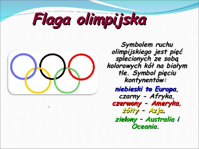 Co Symbolizuja Kola Na Fladze Olimpijskiej - Prezentacja - Soczi