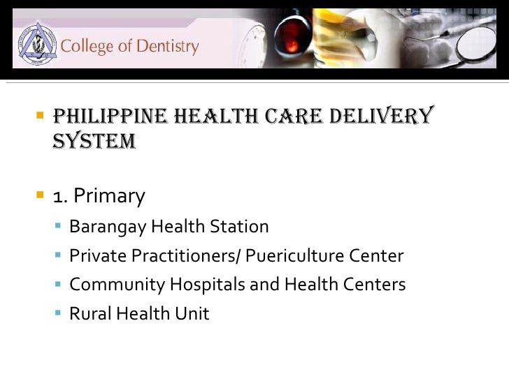 health care in the philippines Primary health care (phc) is an essential health care made universally acceptable to individuals and families in the community by means acceptable to them through. health care in the philippines Primary health care (phc) is an essential health care made universally acceptable to individuals and families in the community by means acceptable to them through.