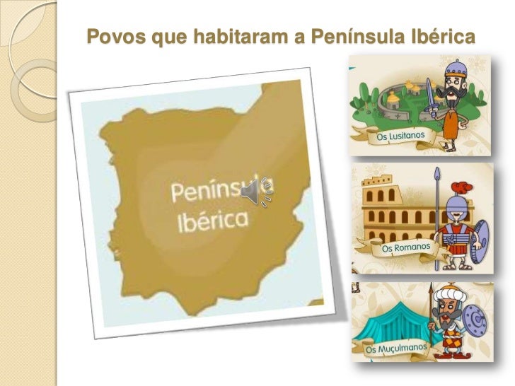 Povos Que Habitaram A Península Ibérica