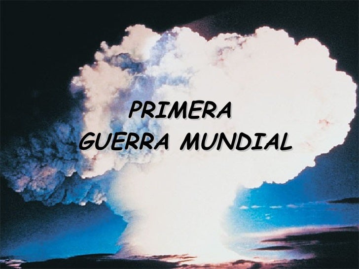 Primera Guerra Mundial