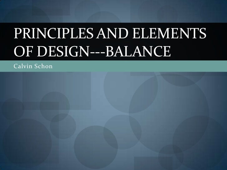 Elements And Principles Of Design Balance : Principles and elements of design balance