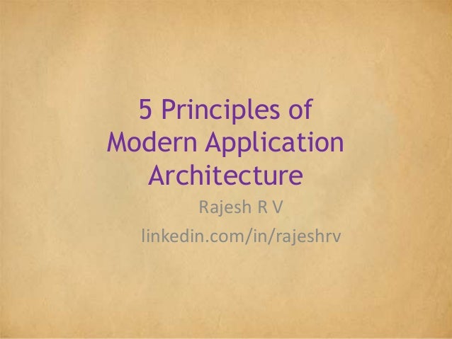 principles of modern application architecture principles of architecture
