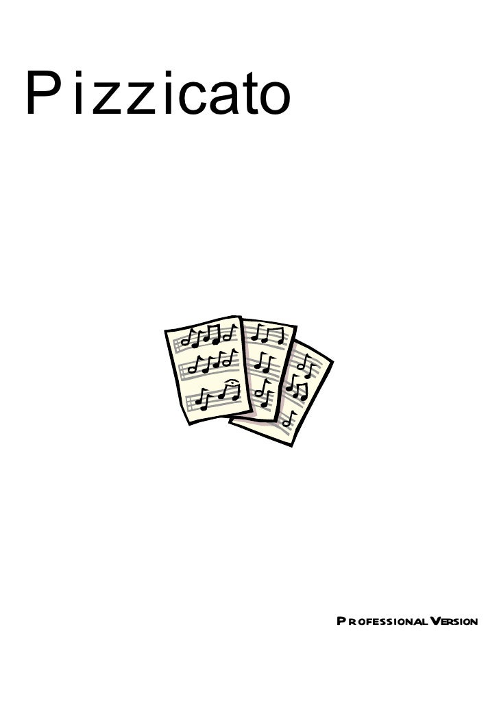 Pizzicato Professional 3.6 Complete Guide