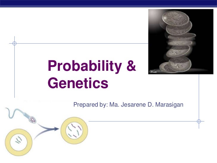 Probability and Genetics