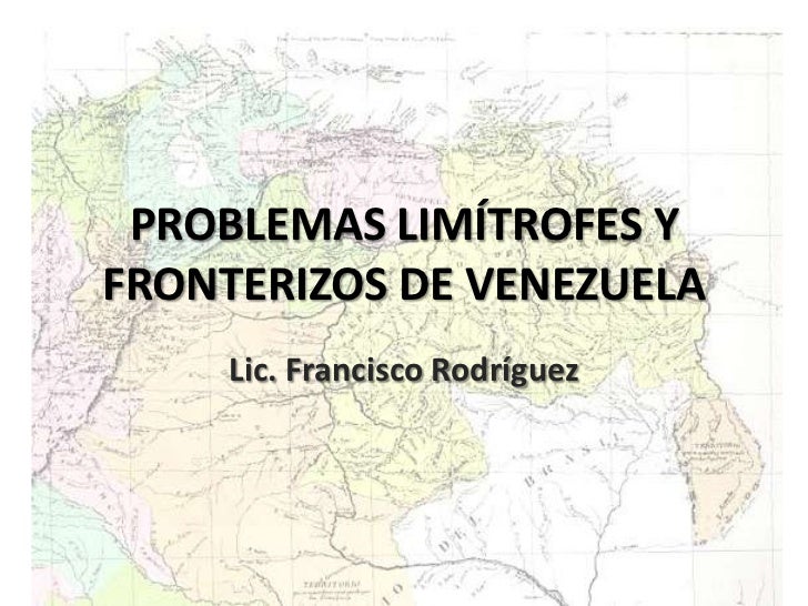 Problemas limitrofes y_fronterizos_de_venezuela