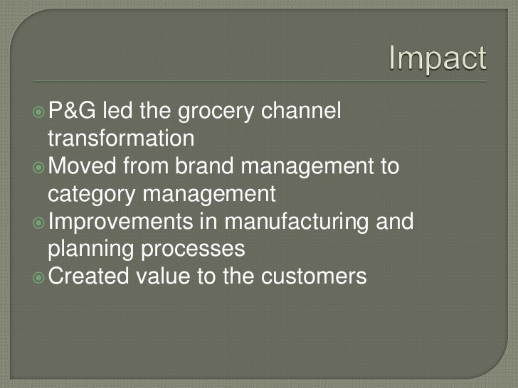 Reengineering the business process at procter & gamble case study