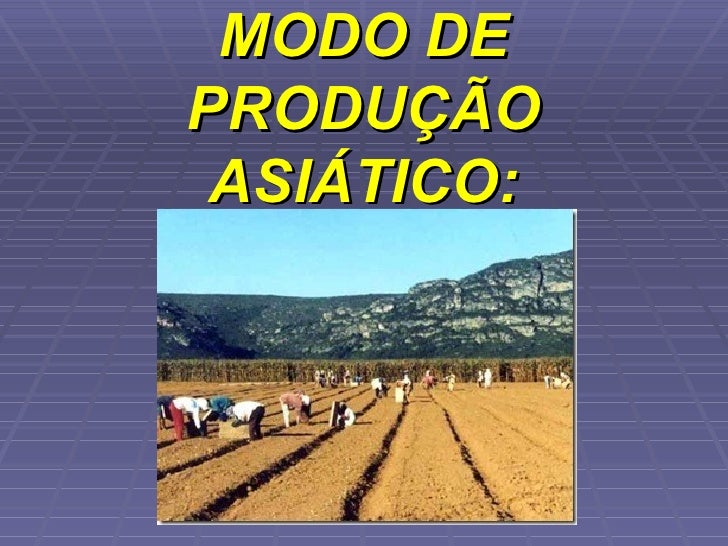 Produção asiatica Produção asiatica