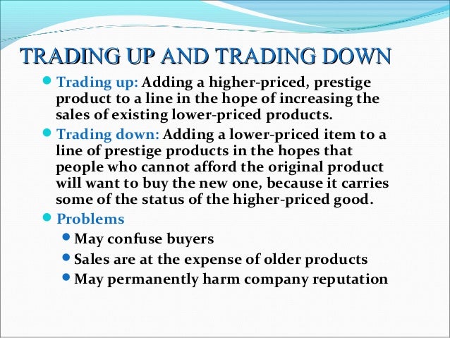 product mix strategies trading up and trading down