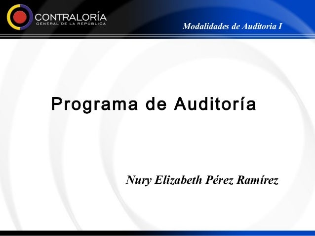 EJEMPLOS DE PROGRAMA DE AUDITORIA ejemplos de programa de auditoria: