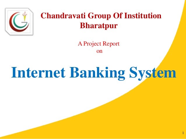 Dissertation report internet banking