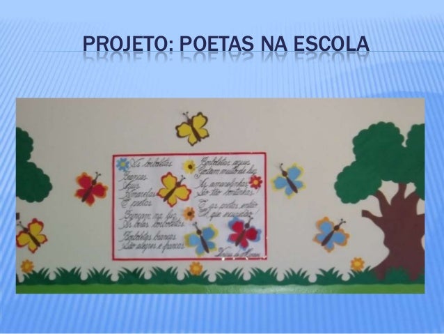 Projeto poetas na escola Artesanal Frases ~ Projeto poetas na escola
