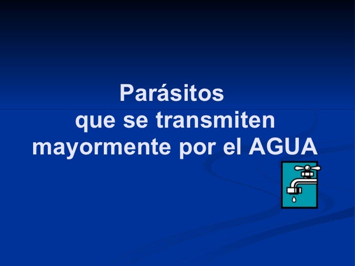 Como protegerse de los parásitos el informe