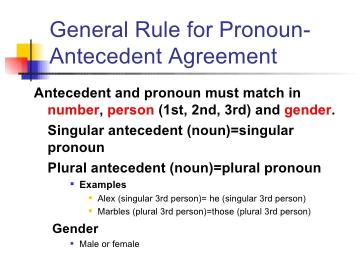 pronoun antecedent agreement