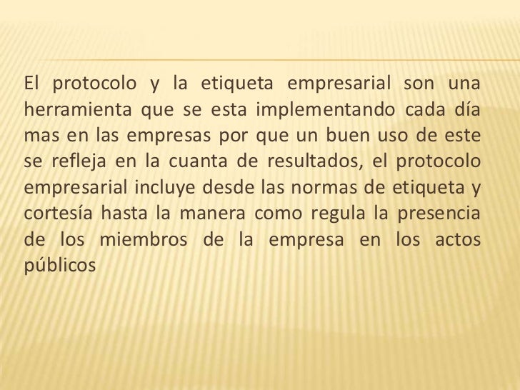 Etiqueta Y Protocolo En Una Empresa Etiqueta Y Protocolo En Una Empresa