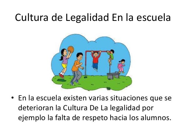 Ejemplos De Legalidad En La Escuela