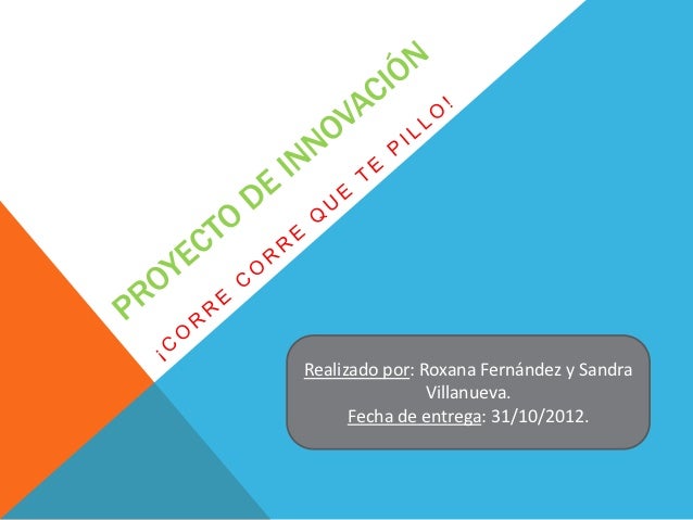 INNOVACION PROYECTO innovacion proyecto: