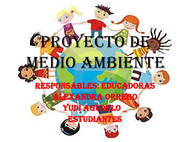 Proyecto de medio ambiente