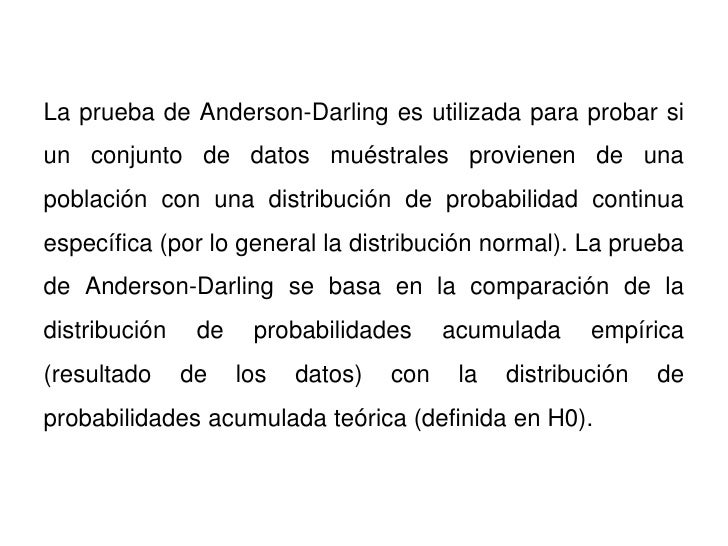 Pruebas de normalidad: Prueba de Anderson-Darling