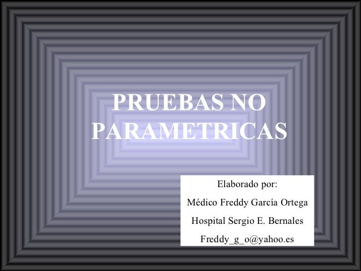 ESTADISTICA PARAMETRICAS estadistica parametricas: