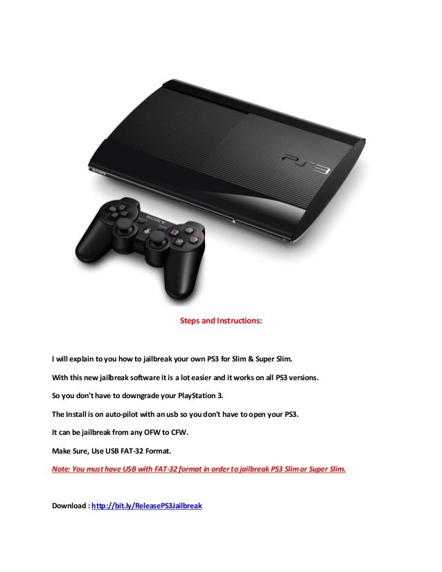 Can You Jailbreak A Ps3 Super Slim PS3 Jailbreak OFW To 4.65 CFW - Video Tutorial - Released