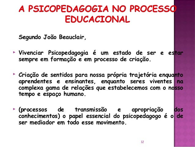 O que é a Psicopedagogia e o papel do psicopedagogo?