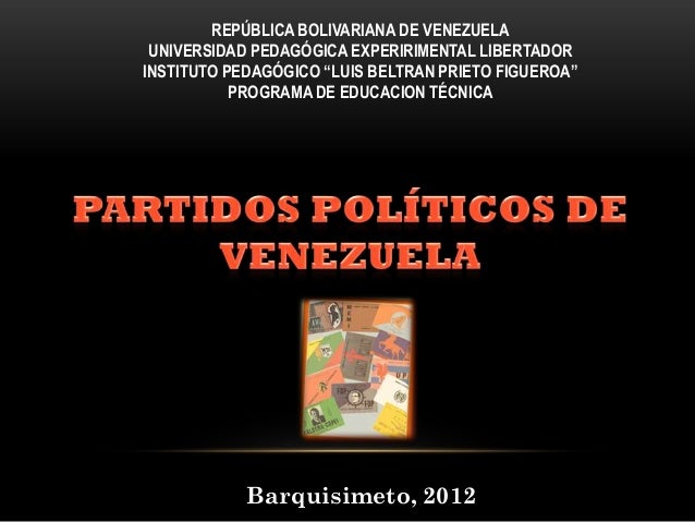 LISTA DE LOS PARTIDOS POLITICOS lista de los partidos politicos: