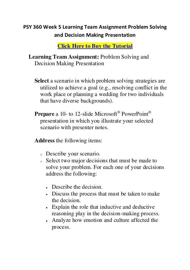 essay on problem solving and decision making Problem solving essays 3443 words apr 19th, 2013 14 pages much of our existing knowledge about decision making and problem solving, derived from this research. essay on problem solving and decision making Problem solving essays 3443 words apr 19th, 2013 14 pages much of our existing knowledge about decision making and problem solving, derived from this research.