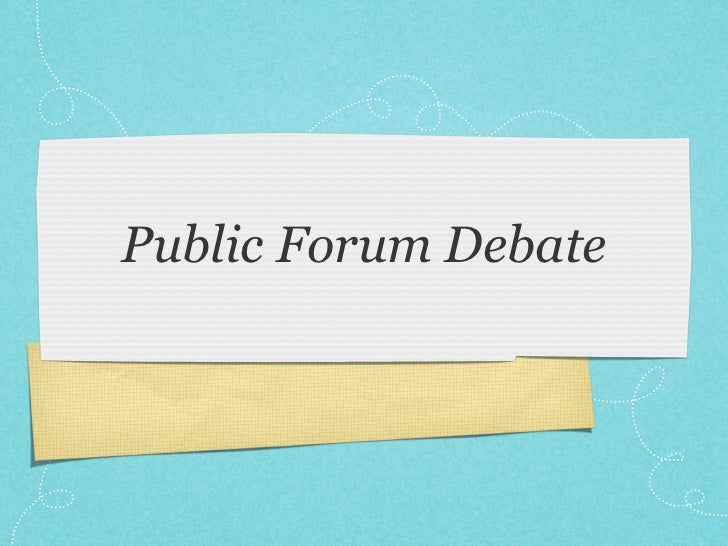 Public forum debate intro