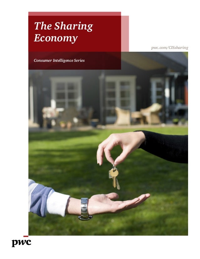 PWC-Webmail pwc.com/CISsharingConsumer Intelligence SeriesThe SharingEconomy
