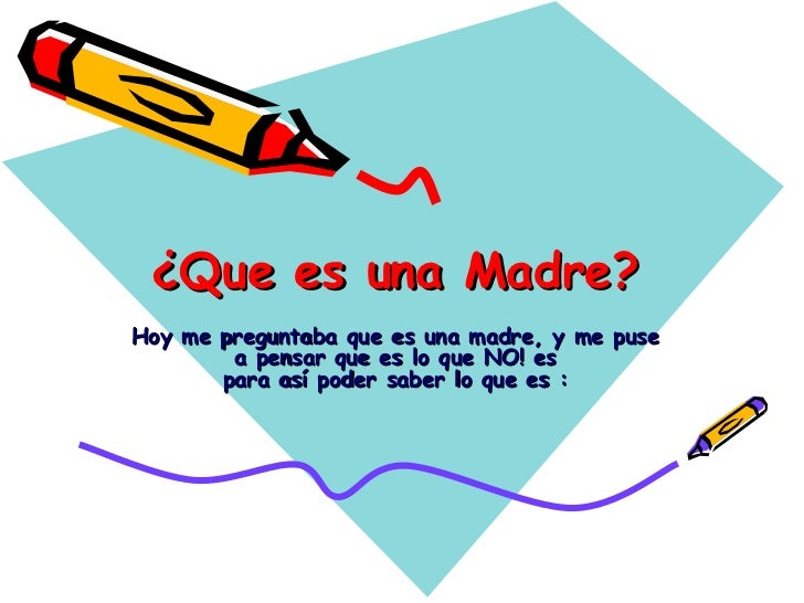 UNA QUE ES una que es: