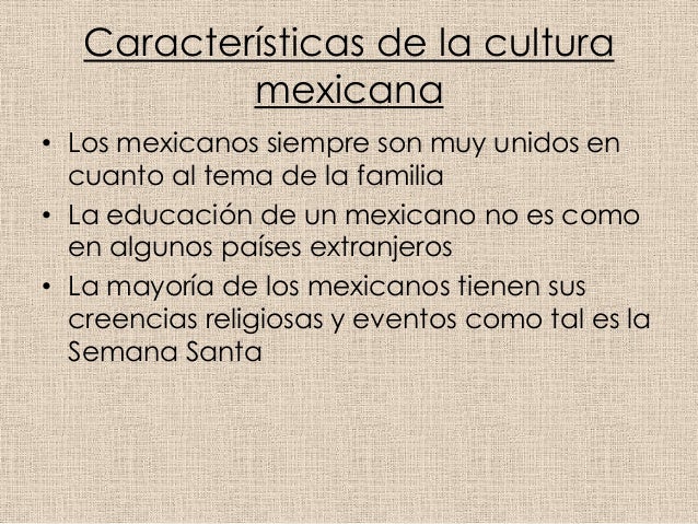 Que es ser mexicano