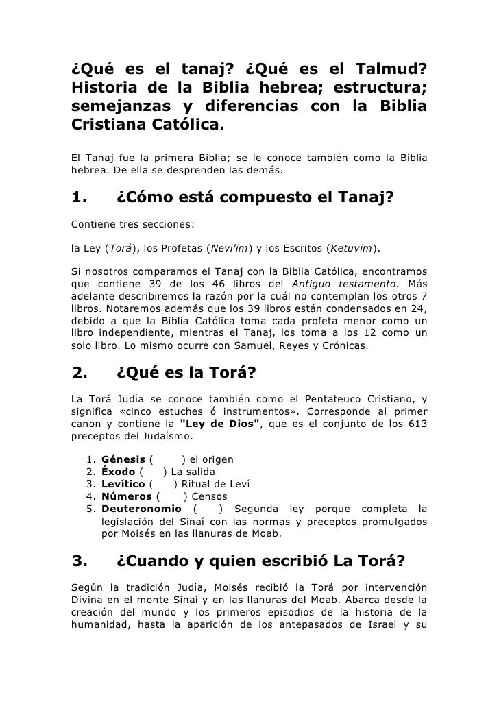 ¿Qué es el tanaj? ¿Qué es el Talmud?Historia de la Biblia hebrea; estructura;semejanzas y diferencias con la BibliaCristia...