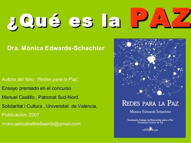 ES LA PAZ es la paz:
