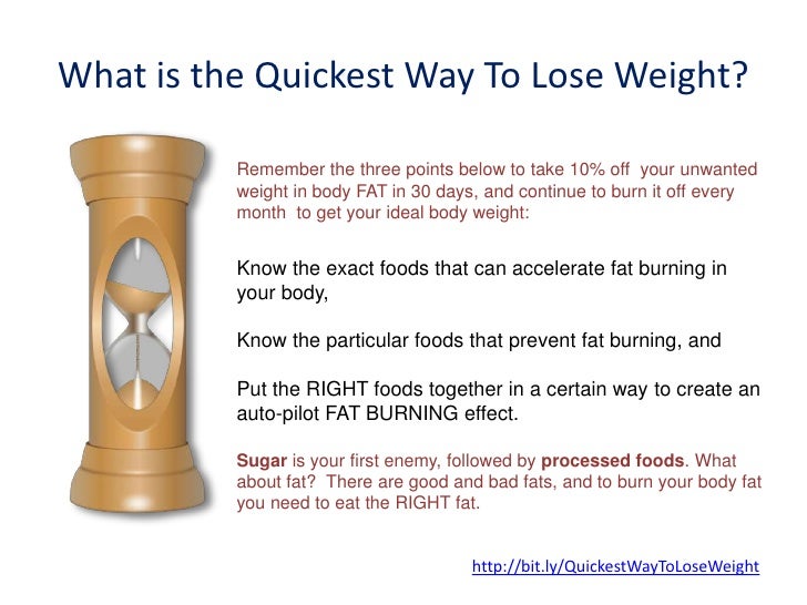 Quickest Way To Lose Weight