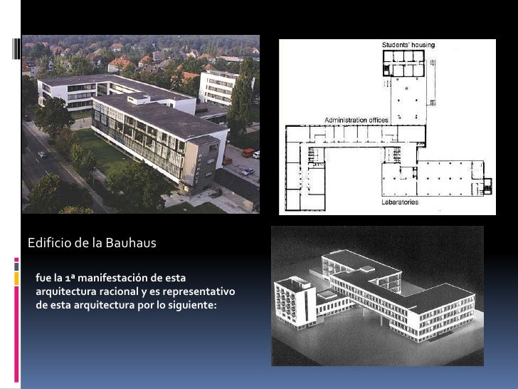    Vista general del edificio. La     Bauhaus.Edificio de la Bauhaus fue la 1ª manifestación de esta arquitectura raciona...