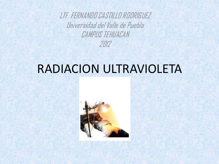 INFRARROJO ULTRAVIOLETA infrarrojo ultravioleta: