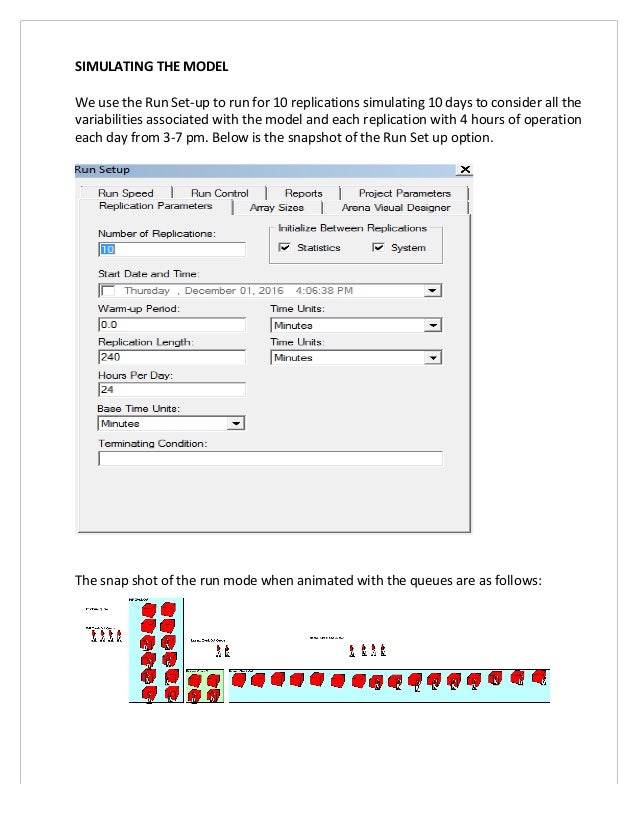 simulation using arena for an automobile There is need to enhance the vsm through discrete-event simulation (des) technique (using arena® simulation software) resource optimisation for an automobile. simulation using arena for an automobile There is need to enhance the vsm through discrete-event simulation (des) technique (using arena® simulation software) resource optimisation for an automobile.