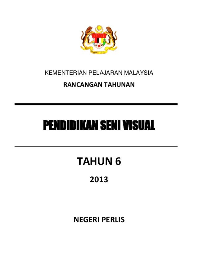 dunia seni visual kssr tahun rancangan pengajaran tahunan dunia seni