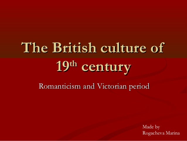an analysis of the victorian culture in england Sites about british: 19th century literature: this lengthy analysis of irish victorian era literature includes sections on gaelic and classical this book argues that literary anthologies mediate between individual readers and literary culture. an analysis of the victorian culture in england Sites about british: 19th century literature: this lengthy analysis of irish victorian era literature includes sections on gaelic and classical this book argues that literary anthologies mediate between individual readers and literary culture.