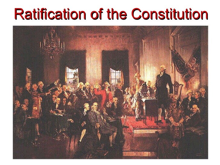 The Ratification Of The U S Constitution