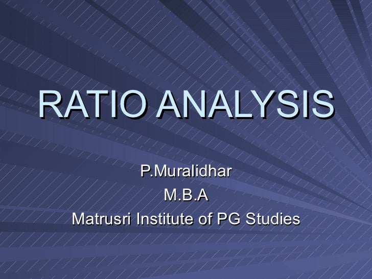 ratio analysis ratio analysis