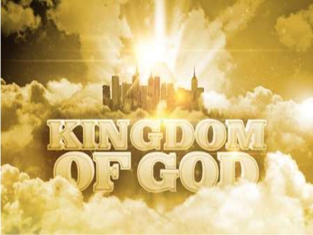 The Kingdom Of GOD the-kingdom-of-god