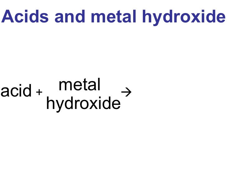 Reaction Of Metal Hydroxides With Acid