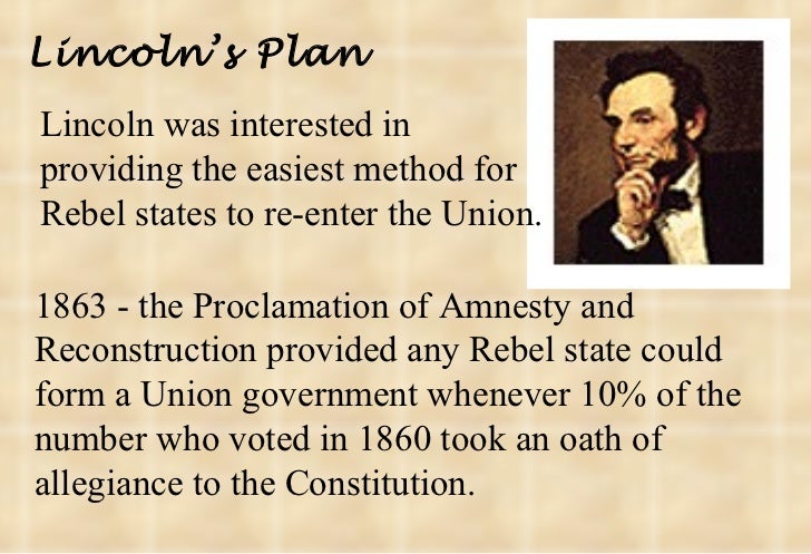 lincoln plan lincoln s 10 percent plan