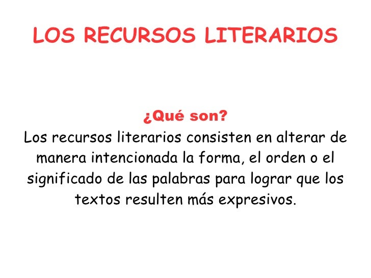 Recursos Literarios Los-recursos-literarios-1-728