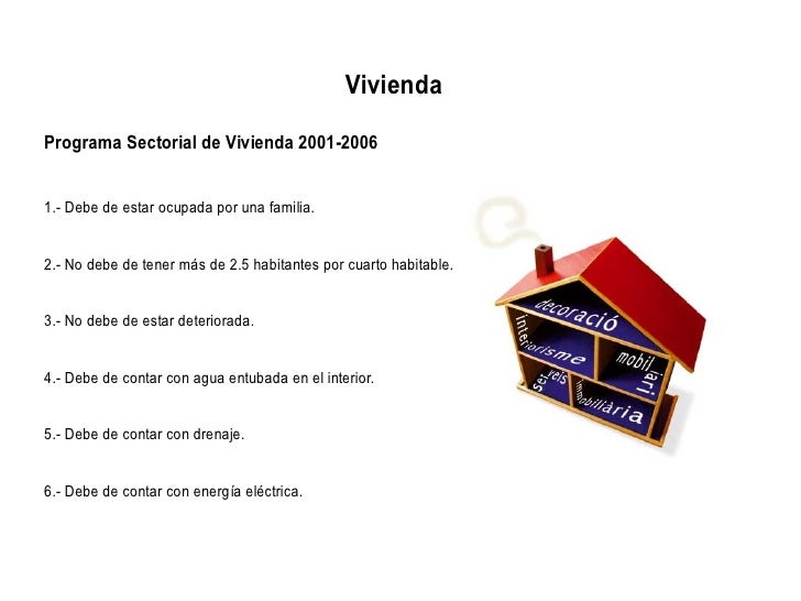 Caracteristicas de una vivienda digna y decorosa Caracteristicas de una vivienda digna y decorosa
