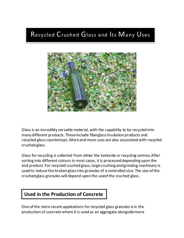 The Many Uses of Recycled Crushed Glass
