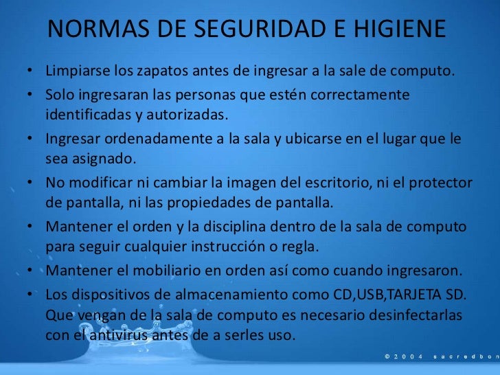 Reglas y normas de seguridad e higiene de una sala de computo.