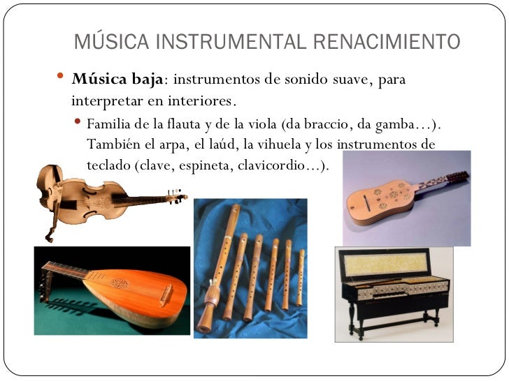 Resultado de imagen para instrumentos de la musica dEL RENACIMIENTO