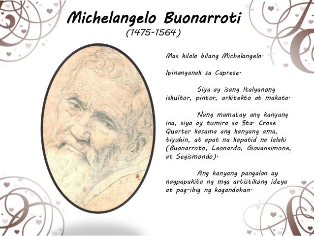 sino ang ama ni michelangelo buonarroti Who was michelangelo painter, sculptor, architect and poet michelangelo di lodovico buonarroti simoni (march 6, 1475 to february 18,. sino ang ama ni michelangelo buonarroti Who was michelangelo painter, sculptor, architect and poet michelangelo di lodovico buonarroti simoni (march 6, 1475 to february 18,.